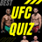 icon UFC QUIZGuess The Fighter!(UFC QUIZ - Tebak Petarung!
) 8.8.1z