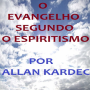 icon O Evangelho Segundo o Espiritismo(Injil Menurut Spiritisme)
