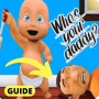 icon Guide For Whs ur Daddy(Guide For Whos Your Daddy All Levels Walkthrough
)