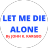 icon Let Me Die Alone John K. Kargbo(Let Me Die Alone (John Kargbo)
) 1.0.0