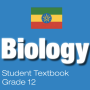 icon Biology Grade 12 Textbook for Ethiopia 12 Grade (Biologi Kelas 12 untuk Etiopia Kelas 12
)