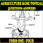 icon KCSE AGRICTURE QUESTIONS FORM 1 TO FORM FOUR(Agri Pertanyaan+Jawaban Topikal
)