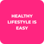 icon Healthy Lifestyle is Easy (Gaya Hidup Sehat itu Mudah
)