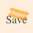 icon Super Save(Super Hemat Preços mais baixos
) 5.3