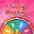 icon Lucky Machine(Mesin Keberuntungan
) 1.0