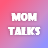 icon Mom Talks(Pendamping Kehamilan Utama Tidur) 1.52