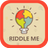 icon Riddle Me(Riddle Me - Game Teka-teki
) 0.0.7