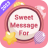icon Sweet Message For(Pesan Manis Untuk) 1.0.2