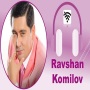 icon Ravshan Komilov(Ravshan Komilov Qo'shiqlari
)