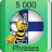 icon Fins Fun Easy Learn5 000 Frases(Belajar Bahasa Finlandia - 5.000 Frase
) 3.0.0