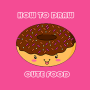 icon Drawing Cute Food(Cara menggambar makanan kawaii lucu)