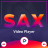 icon SAX Video Player(Pemutar Video SX - Pemutar Video HD Layar Penuh Pemutar
) 1.1