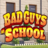 icon Bad Guys guide(Bad Guys At School Walkthrough
) 1
