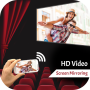 icon HD Video Screen Mirriong(HD Video Screen Mirroring
)