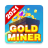 icon Gold Miner 2021(Penambang Emas 2021
) 1.0.24