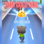 icon Tips Tom Gold Run and Guide(Guide Tom Gold Run and Tips
)