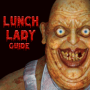 icon LunchLadyTips(Makan Siang Wanita: Tip Game Horor (Tidak Resmi )
)